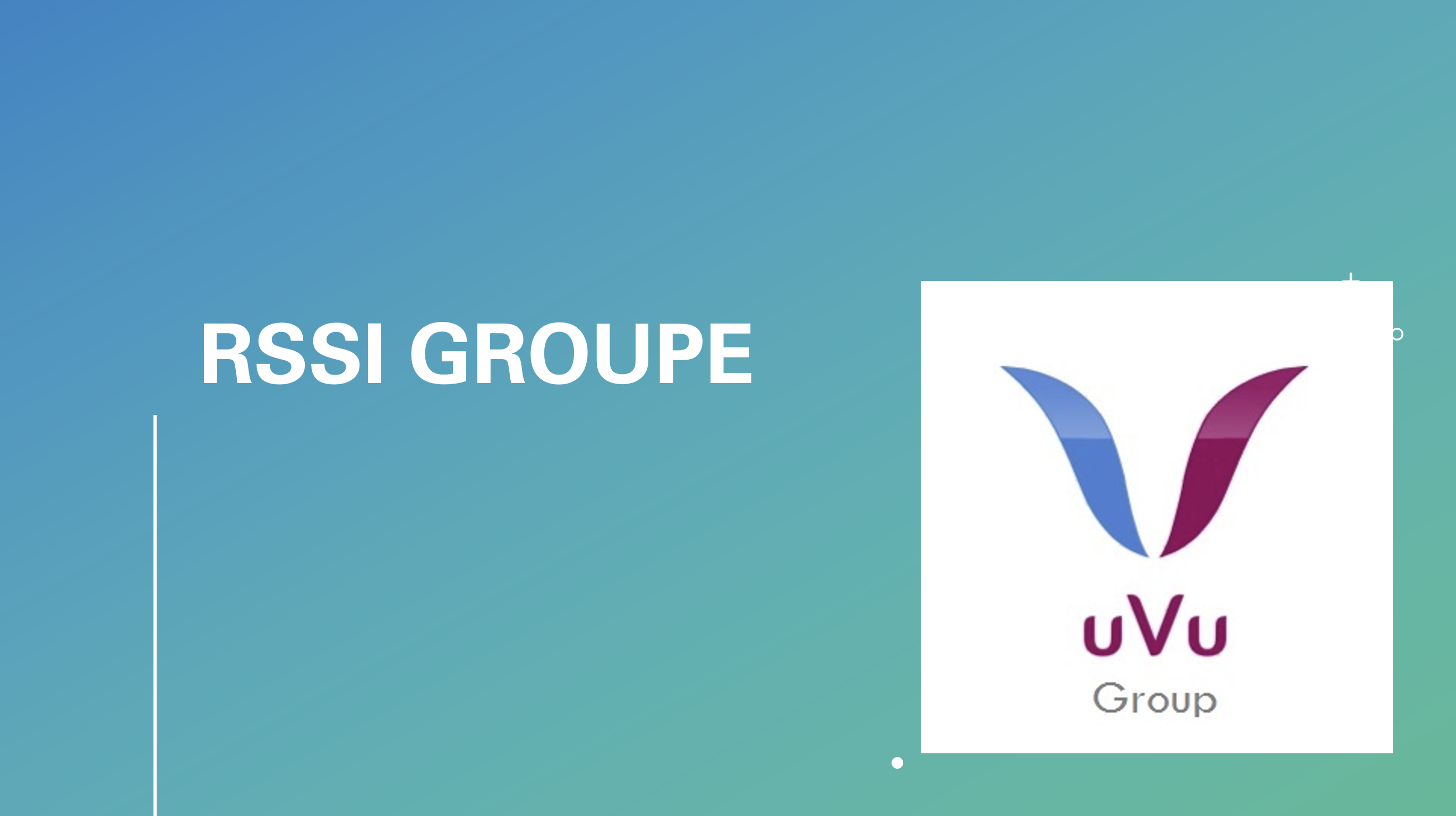 Recrutement RSSI Groupe Recrutement RSSI Groupe
